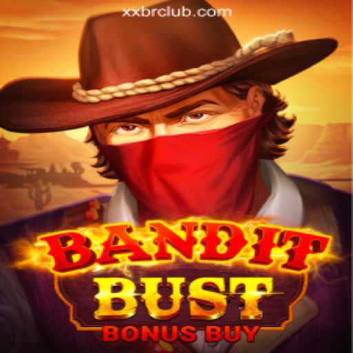 Discover the Thrills of BanditBustBonusBuy